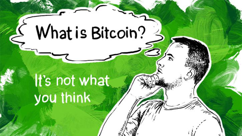 What is Bitcoin? It’s not what you think