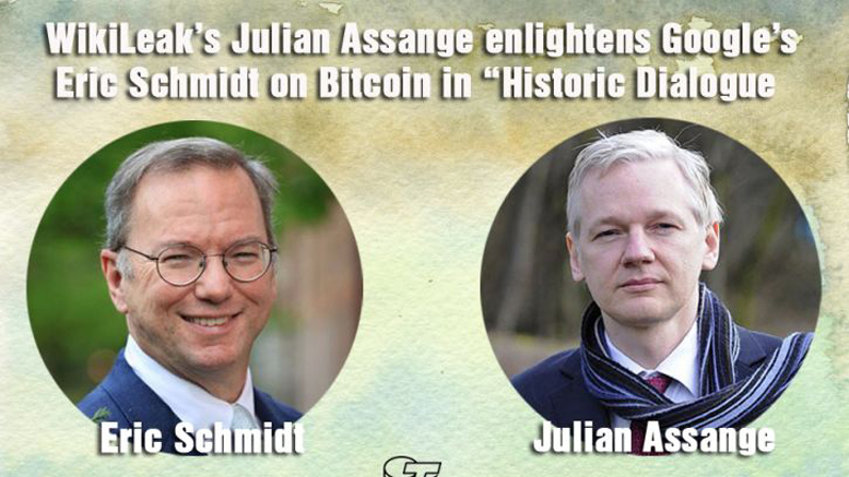 WikiLeak’s Julian Assange enlightens Google’s Eric Schmidt on Bitcoin in “Historic Dialogue”