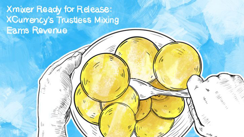 Xmixer Ready for Release: XCurrency’s Trustless Mixing Earns Revenue