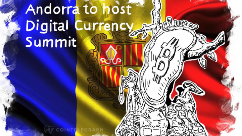 Andorra to host Digital Currency Summit