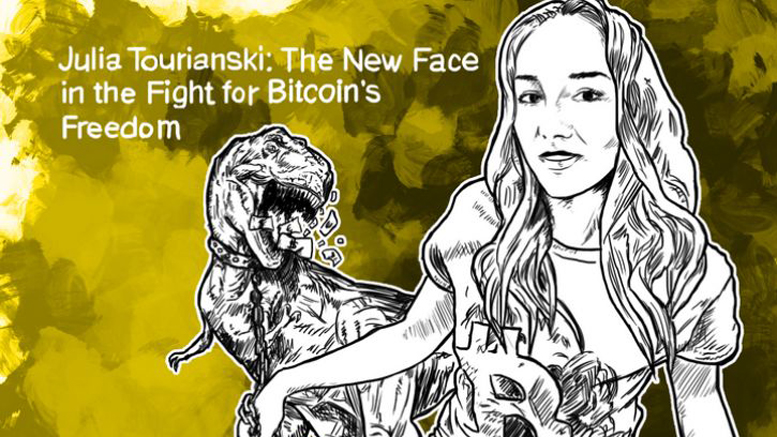 Julia Tourianski: The New Face in the Fight for Bitcoin’s Freedom