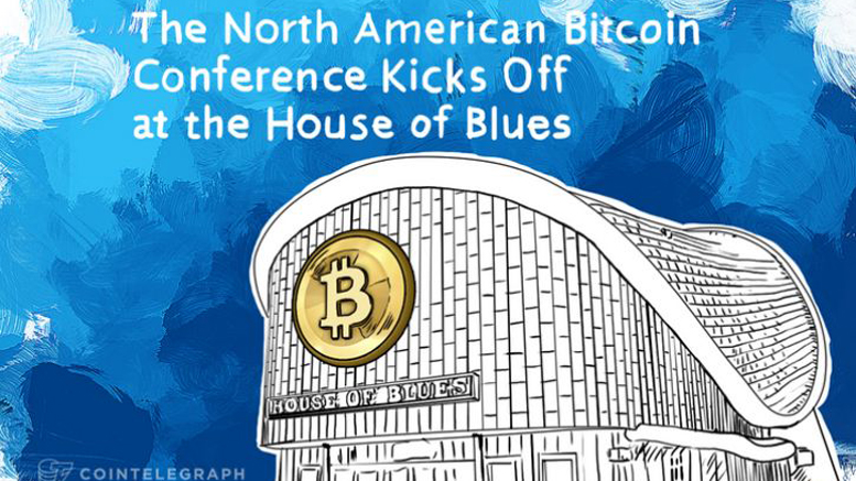 The North American Bitcoin Conference Kicks Off at the House of Blues