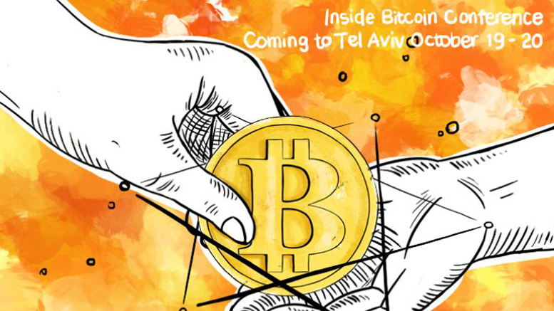 Inside Bitcoins Conference Coming to Tel Aviv October 19-20