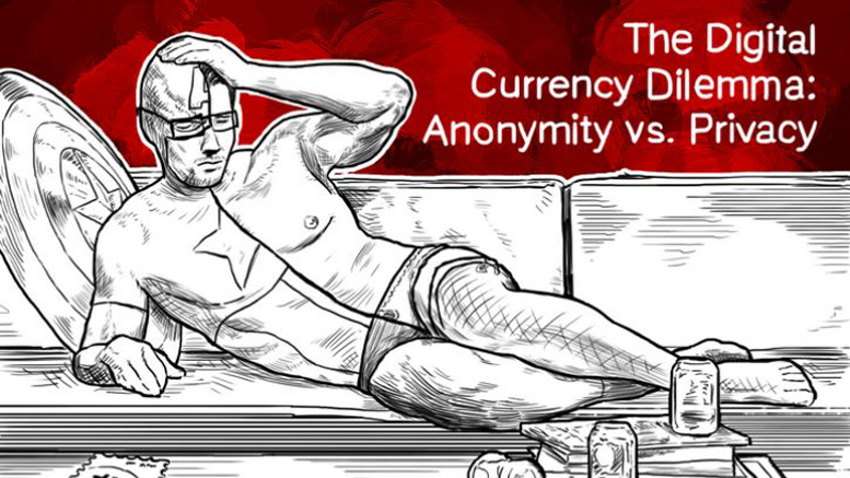 The Digital Currency Dilemma: Anonymity vs. Privacy (Op-Ed)