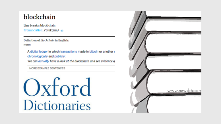 Oxford Dictionaries Updates 'Blockchain' and 'Miner' Definitions