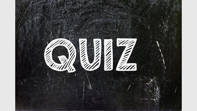 Quiz: This Week in the World of Bitcoin