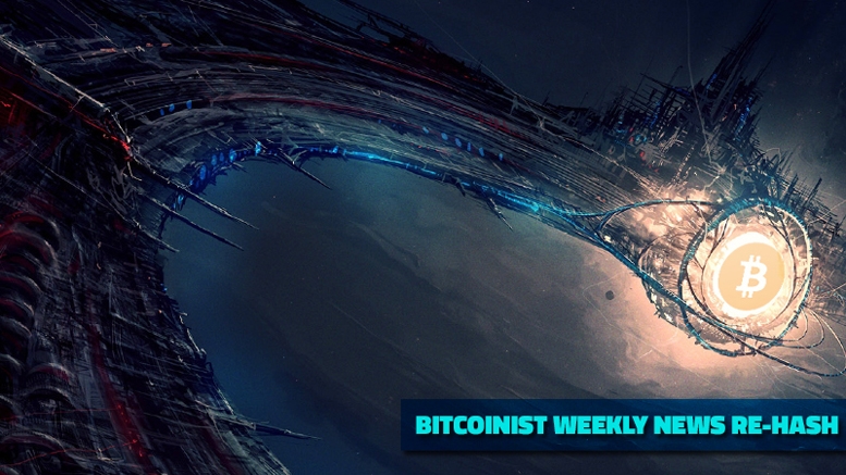 Bitcoinist Weekly News Re-Hash: Visa Tackles the Blockchain, Bitcoin XT, and More