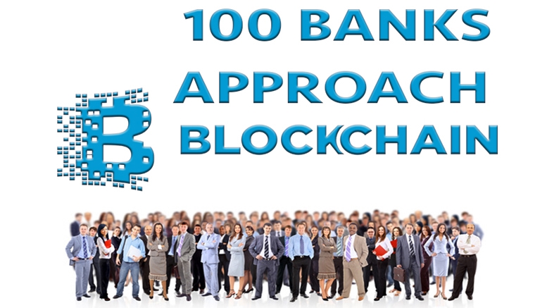 100 Banks Approach Blockchain.info