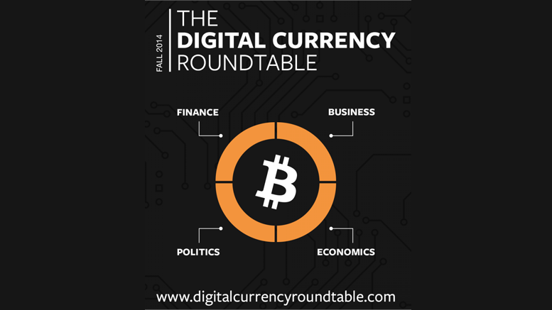 The Digital Currency Round Table Discussion Events – Promoting Bitcoin Awareness