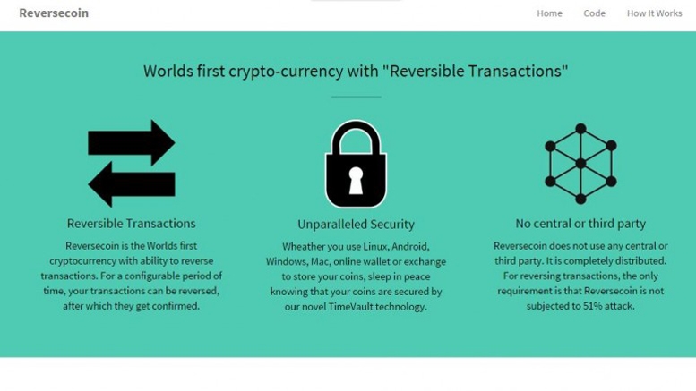 Reversecoin – World’s First Cryptocurrency With Reversible Transactions