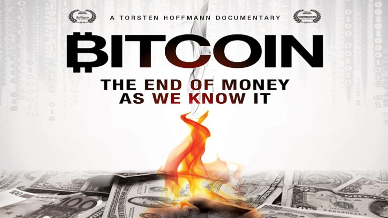 Bitcoin: The End of Money As We Know It (2015) Film Review