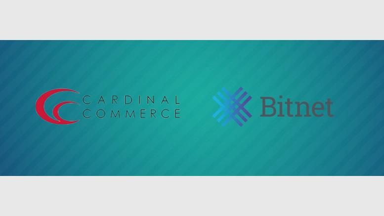 Bitnet Onboards Cardinal Commerce: Brings Bitcoin Integration Opportunities to New Merchants