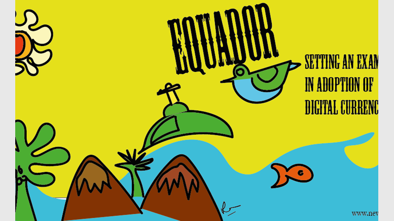 Ecuador Setting an Example by Adopting Digital Currency