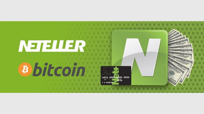Neteller Adds Bitcoin Funding Option Through BitPay