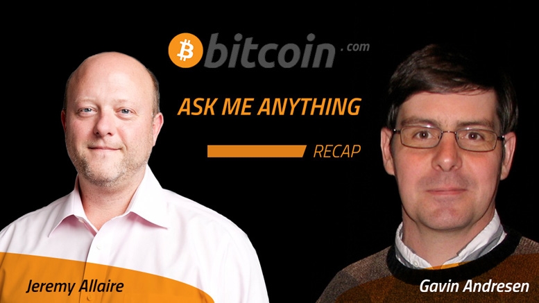 Bitcoin AMA Recap: Gavin Andresen and Jeremy Allaire
