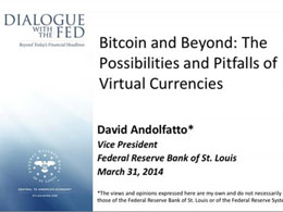 VP of St. Louis Fed on Bitcoin: 