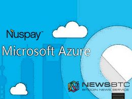 Digital Currency Platform Nuspay to Adopt Microsoft Azure