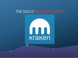 Kraken to Support Direct DAO Token Trading for Fiat Currency