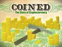 Coined: the Bitcoin Documentary, Is Coming to a Theater Near You