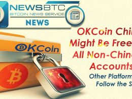OKCoin China Might Be Freezing All Non-Chinese Accounts, Other Platforms May Follow the Same