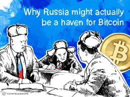 Why Russia might actually be a haven for Bitcoin