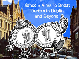 Irishcoin Aims To Boost Tourism in Dublin and Beyond