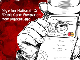 Nigerian National ID/Debit Card: Response from MasterCard