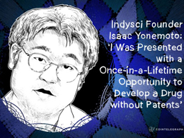 Indysci Founder Isaac Yonemoto: ‘I Was Presented with a Once-in-a-Lifetime Opportunity to Develop a Drug without Patents’