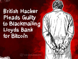 British Hacker Pleads Guilty to Blackmailing Lloyds Bank for Bitcoin