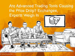 Are Advanced Trading Tools Causing the Bitcoin Price Drop? Exchanges, Experts Weigh In