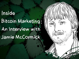 Inside Bitcoin Marketing Team: An Interview with Jamie McCormick