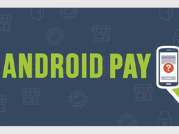 Bitcoin Merchants Can Use Google's Android Pay to Make Payments Easier
