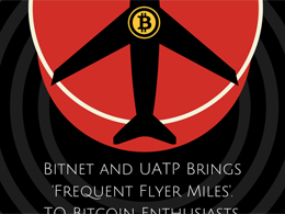 Bitnet and UATP Work to Bring 'Frequent Flyer Miles' to All Bitcoin Enthusiasts