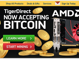 TigerDirect Expands Bitcoin Payments to Canada, Mobile Devices